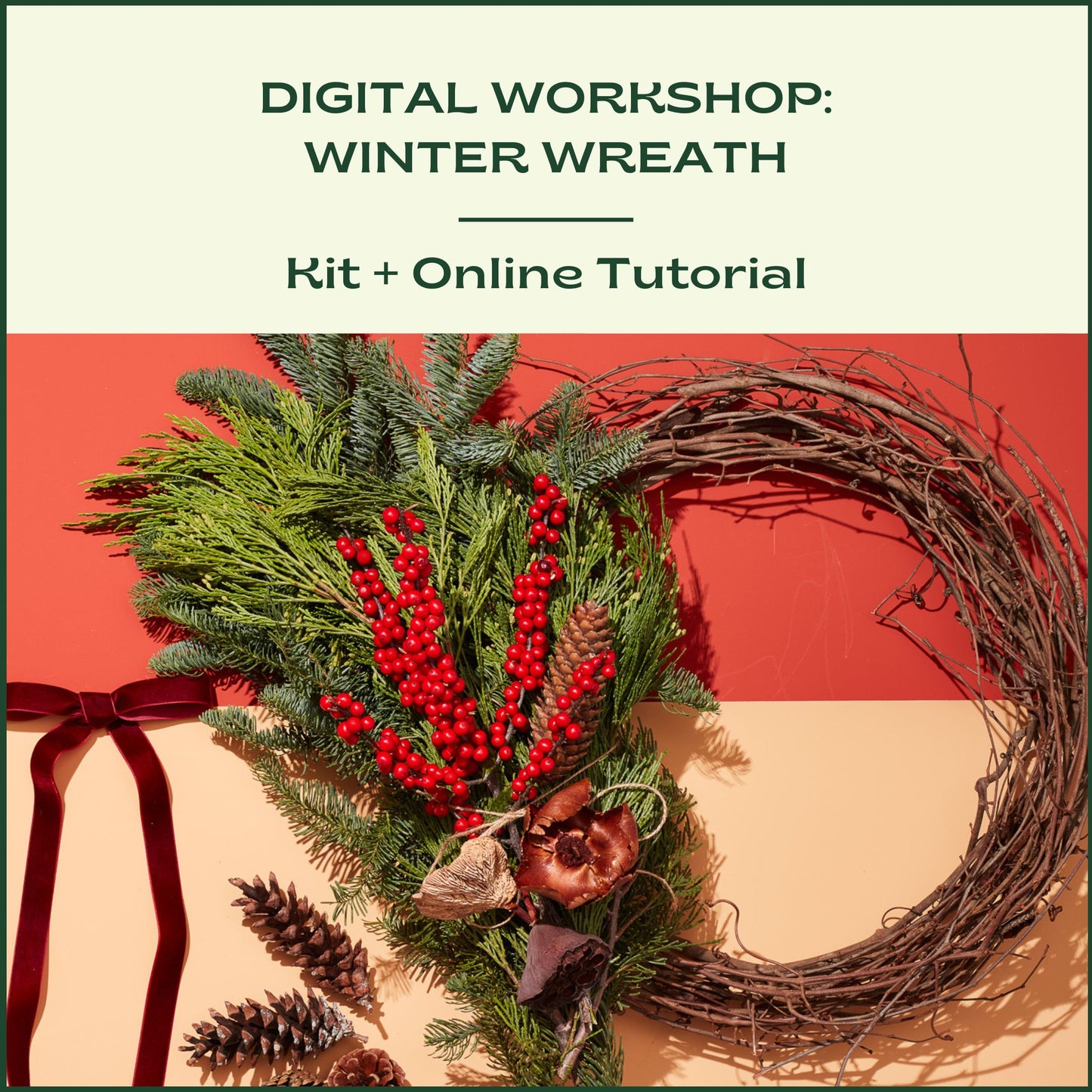 Digital Winter Wreath Workshop w/Kit